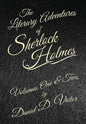 The Literary Adventures of Sherlock Holmes Volumes 1 and 2 - Hardcover