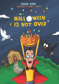 Halloween Is Not Over - Paperback
