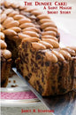 The Dundee Cake: A Saint Maggie Short Story - Paperback