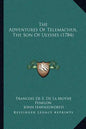 The Adventures Of Telemachus, The Son Of Ulysses (1784) - Paperback