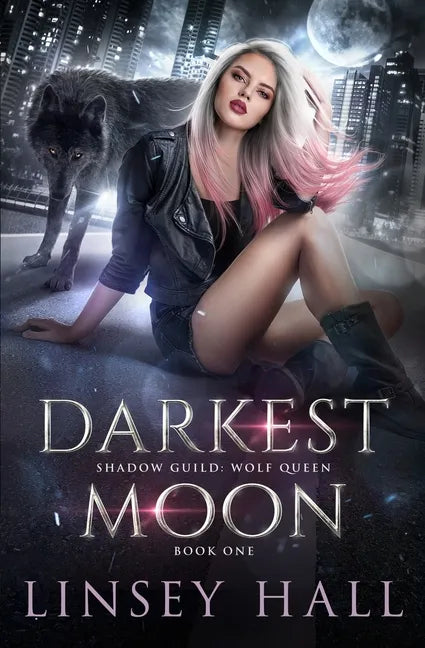Darkest Moon: Shadow Guild: Wolf Queen - Paperback