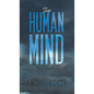 The Human Mind - Hardcover