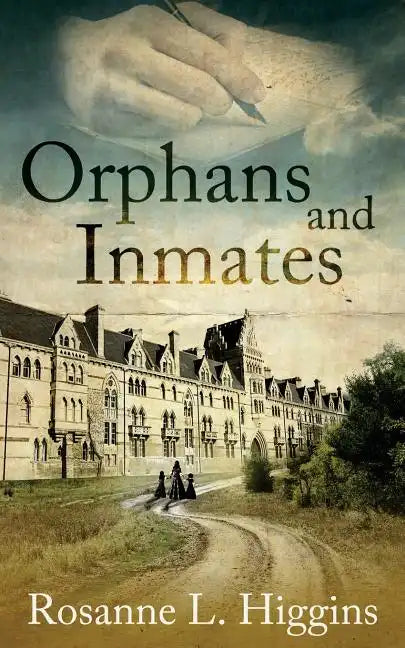 Orphans and Inmates - Paperback