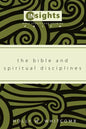 The Bible and Spiritual Disciplines - Paperback