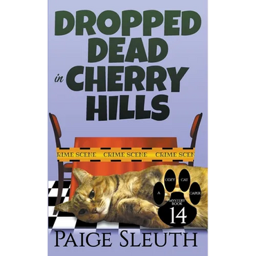 Dropped Dead in Cherry Hills - Paperback