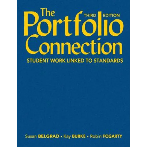 The Portfolio Connection: Student Work Linked to Standards - Hardcover
