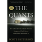 The Quants: How a New Breed of Math Whizzes Conquered Wall Street and Nearly Destroyed It - Paperback