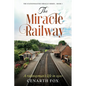 The Miracle Railway - Paperback