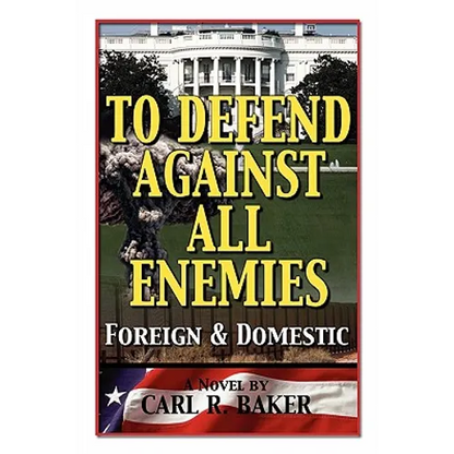 To Defend Against All Enemies - Paperback