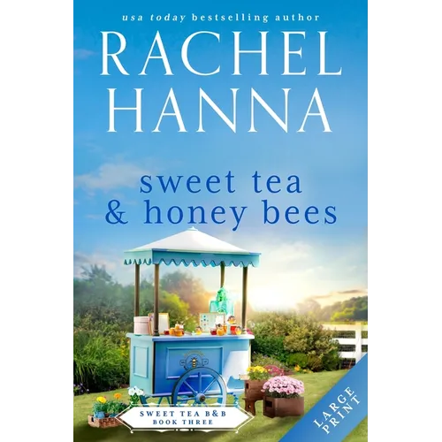 Sweet Tea & Honey Bees - Paperback