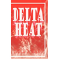 Delta Heat - Paperback