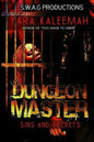 Dungeon Master: Sins And Secrets - Paperback