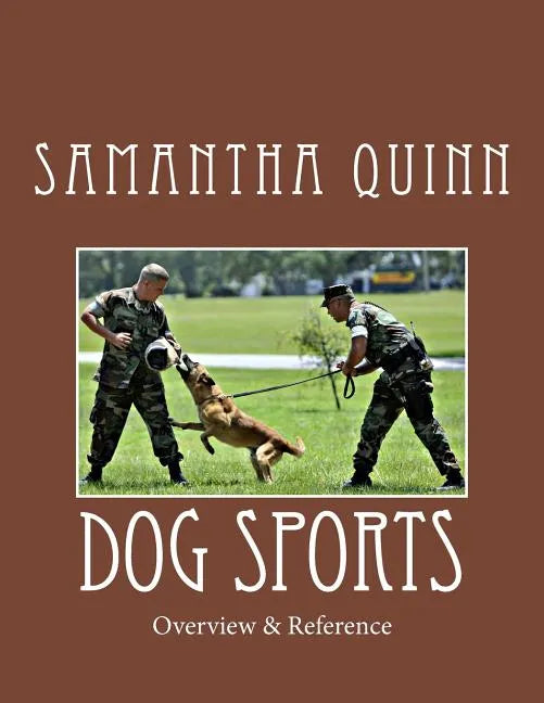 Dog Sports: Overview & Reference - Paperback