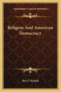 Religion and American Democracy - Paperback
