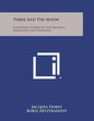 Three and the Moon: Legendary Stories of Old Brittany, Normandy and Provence - Paperback