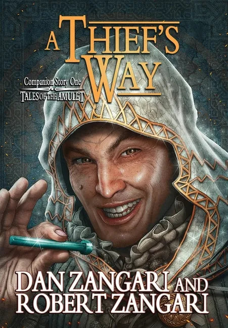 A Thief's Way: Companion Story to A Prince's Errand - Hardcover