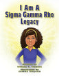 I am a Sigma Gamma Rho Legacy - Paperback