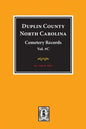 Duplin County, North Carolina Cemetery Records. (Volume C). - Paperback