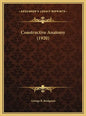 Constructive Anatomy (1920) - Hardcover