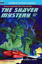 The Shaver Mystery, Book One - Paperback