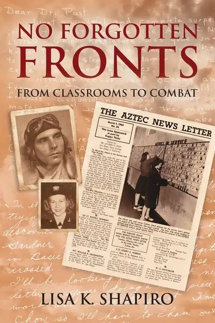 No Forgotten Fronts: From Classrooms to Combat - Paperback