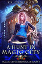 A Hunt in Magic City - Paperback