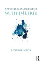 Applied Measurement with jMetrik - Paperback