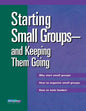 Starting Small Groups and Keeping Them Going - Paperback