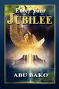 Enter Your Jubilee - Paperback