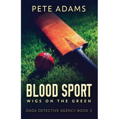 Blood Sport: Wigs On The Green - Paperback
