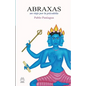 Abraxas: Un viaje por la psicodelia - Paperback