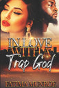In Love With A Trap God: Volume 1 - Paperback