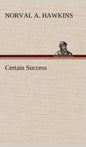 Certain Success - Hardcover