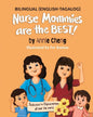 Nurse Mommies are the BEST! (Bilingual English-Tagalog) - Paperback