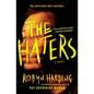 The Haters - Paperback
