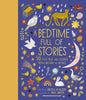 A Bedtime Full of Stories: 50 Folktales and Legends from Around the World - Hardcover