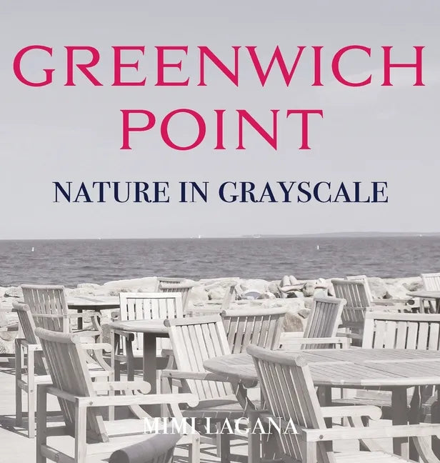 Greenwich Point Nature in Grayscale - Hardcover