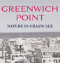 Greenwich Point Nature in Grayscale - Hardcover