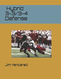 Hybrid 3-3/3-4 Defense - Paperback
