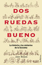 DOS Ruedas Bueno - Paperback