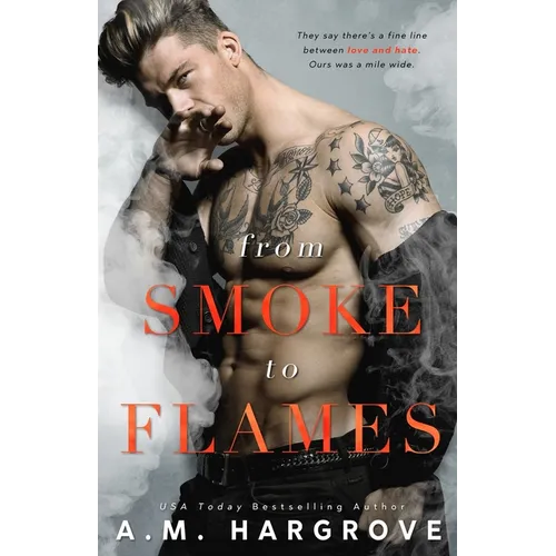 From Smoke to Flames - Paperback