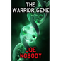 The Warrior Gene - Paperback