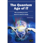 Quantum Age of It (The) - Paperback