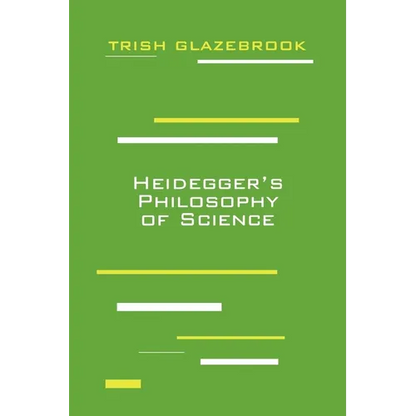 Heidegger's Philosophy of Science - Paperback
