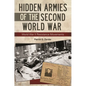 Hidden Armies of the Second World War: World War II Resistance Movements - Hardcover