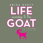 Life According to the GOAT: 10 Lessons to Live By - Paperback