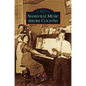 Nashville Music Before Country - Hardcover