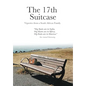 The 17th Suitcase: Vignettes from a South African Family - Hardcover