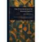 The Psychology of Management - Paperback