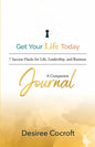 Get Your Life Today Companion Journal - Paperback
